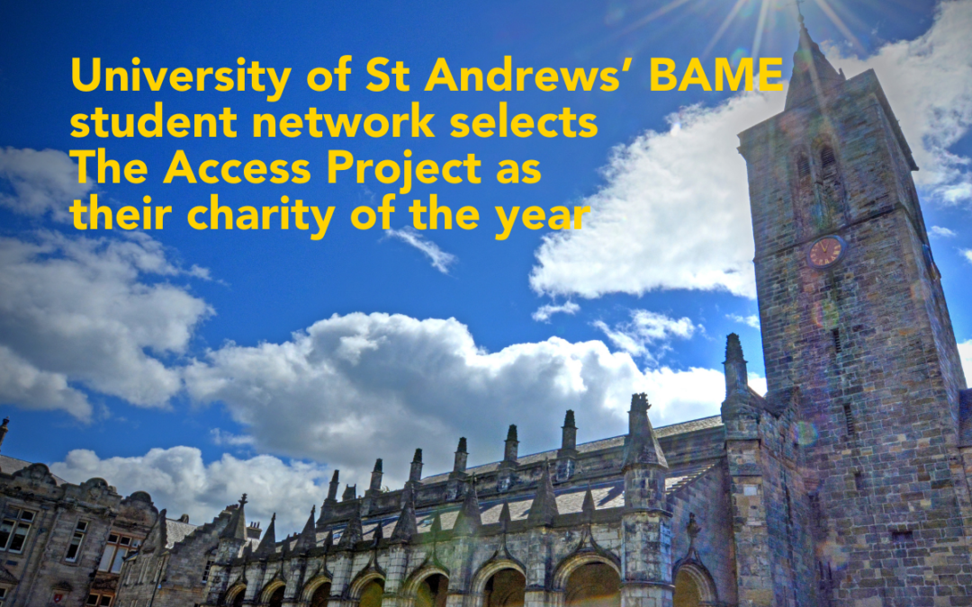 University of St Andrews’ BAME student network selects The Access Project as their charity of the year